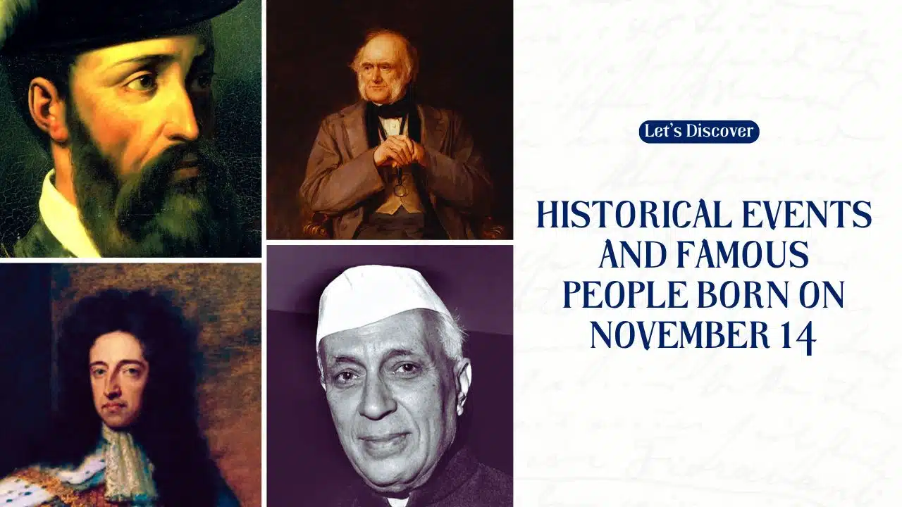 Historical Events and Famous People Born on November 14