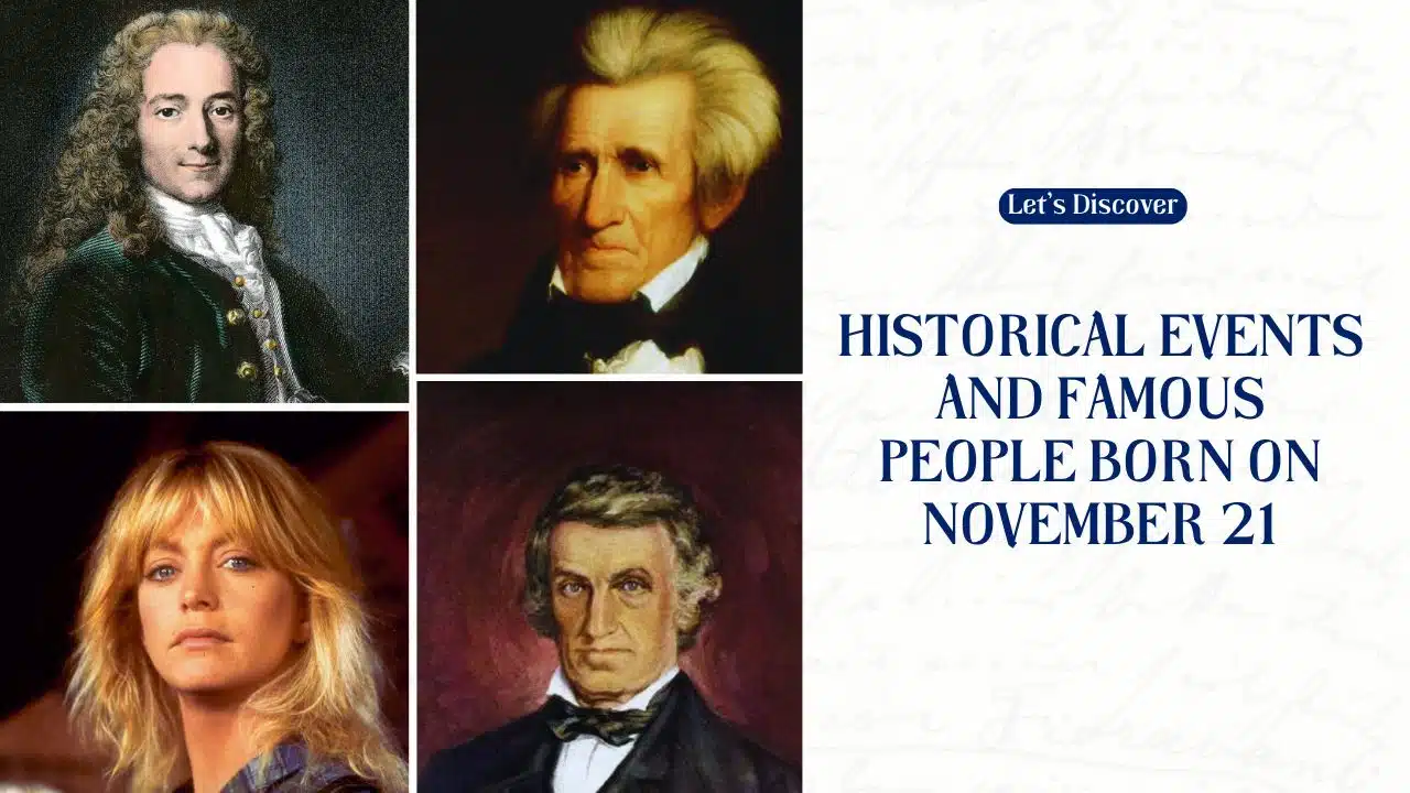 Historical Events and Famous People Born on November 21