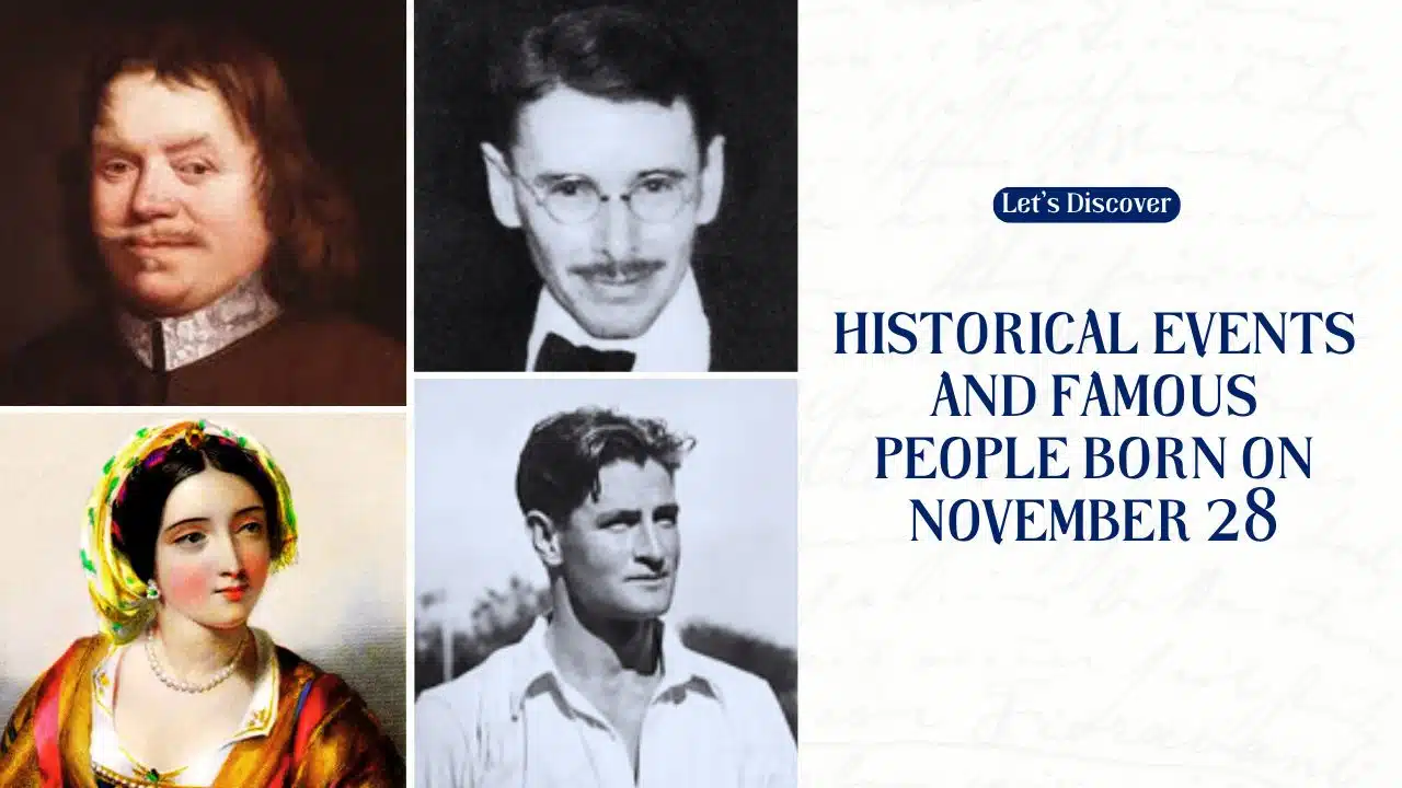 Historical Events and Famous People Born on November 28