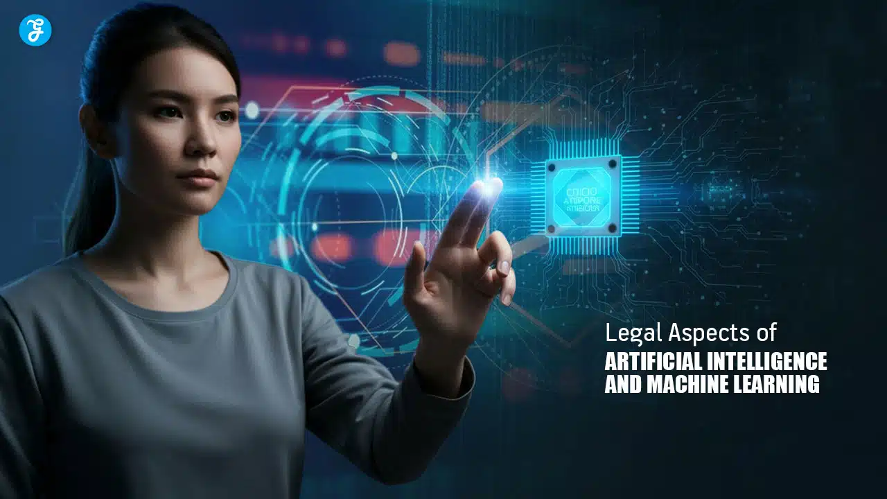 Legal Aspects of Artificial Intelligence and Machine Learning
