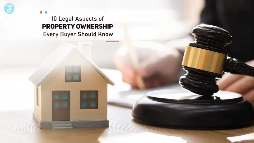 Legal Aspects of Property Ownership