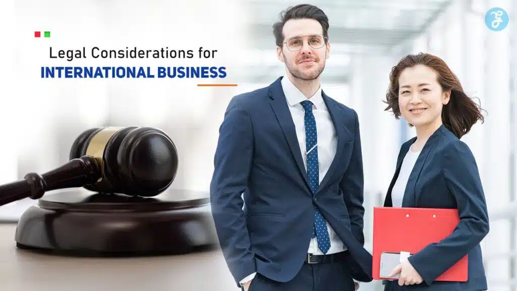 Legal Considerations for International Business