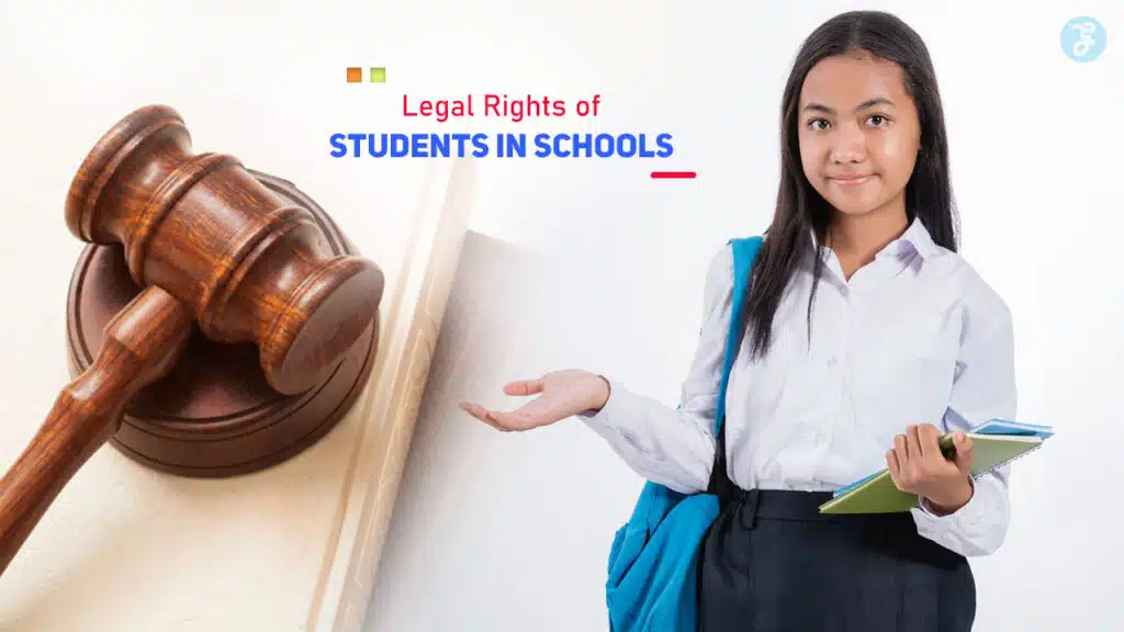 Legal Rights of Students in Schools