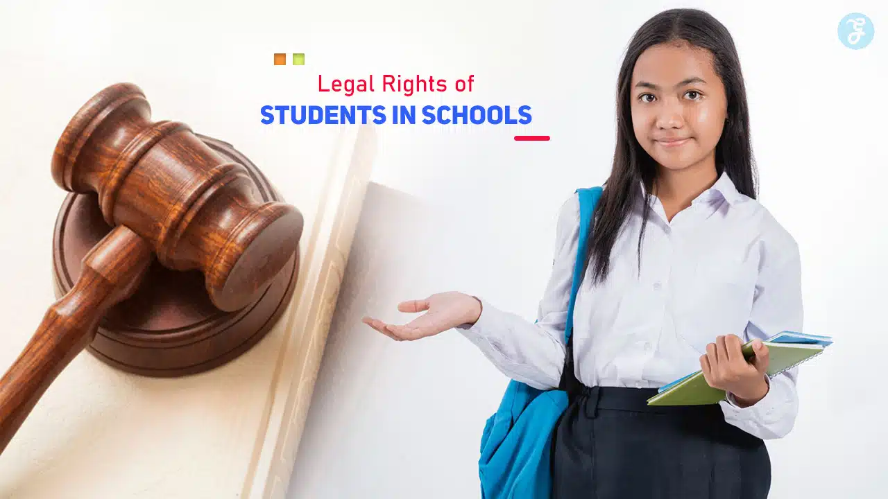 Legal Rights of Students in Schools