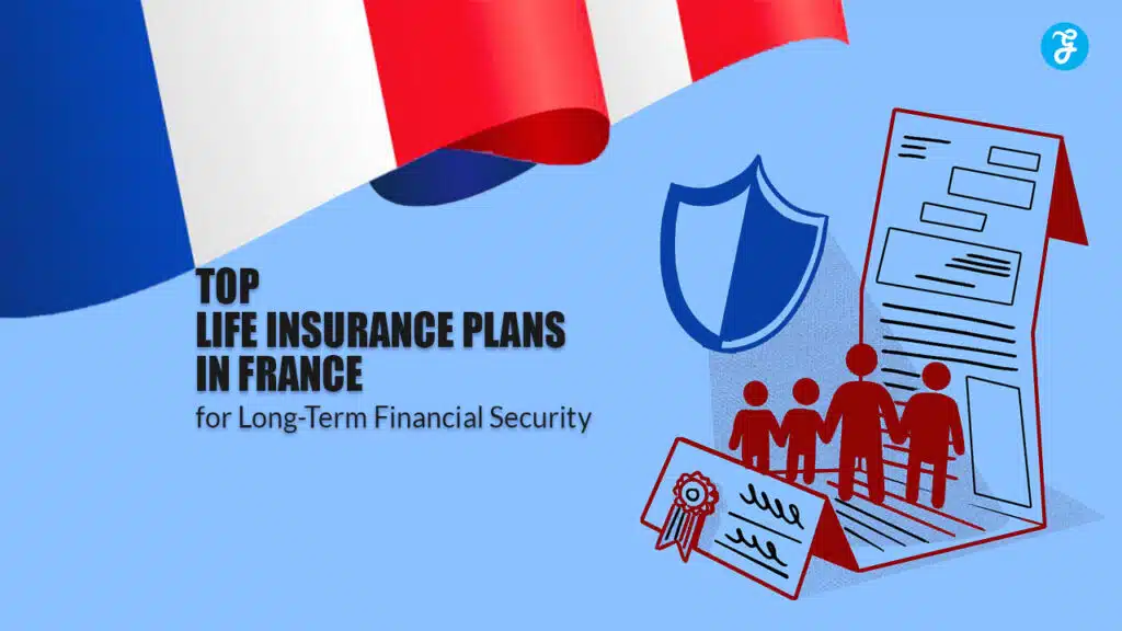 Life Insurance Plans in France