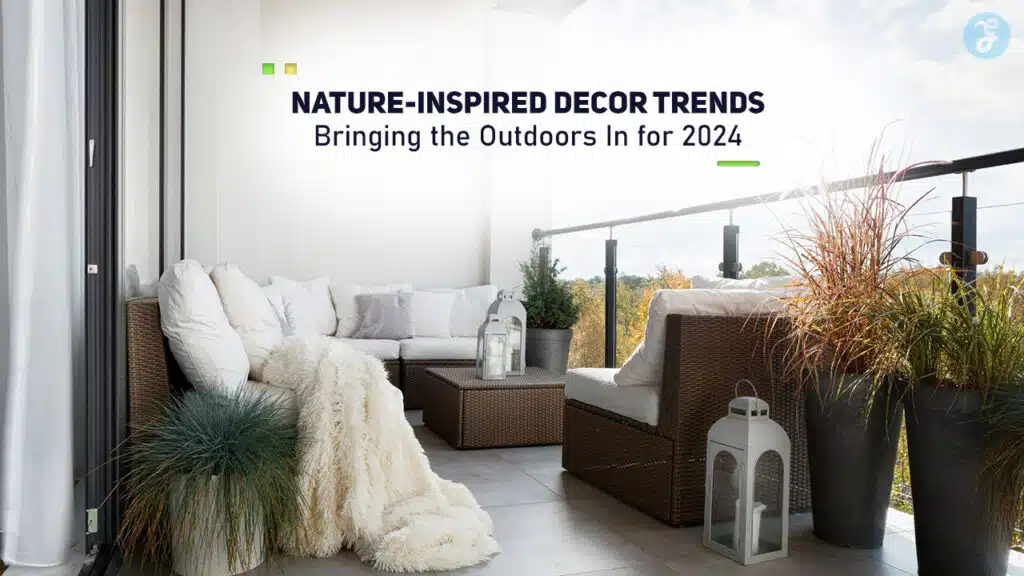 Nature-Inspired Decor Trends