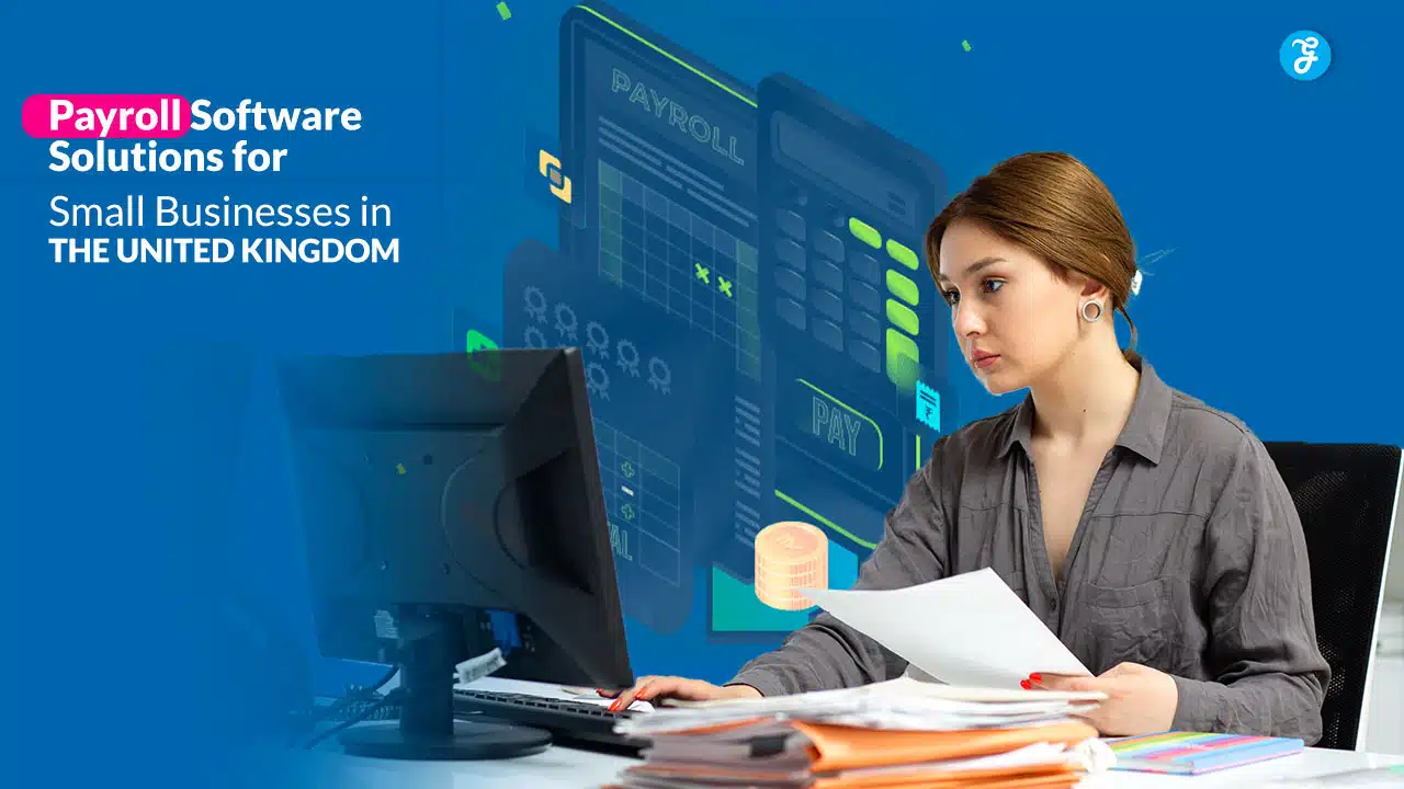 Payroll Software Solutions in the United Kingdom
