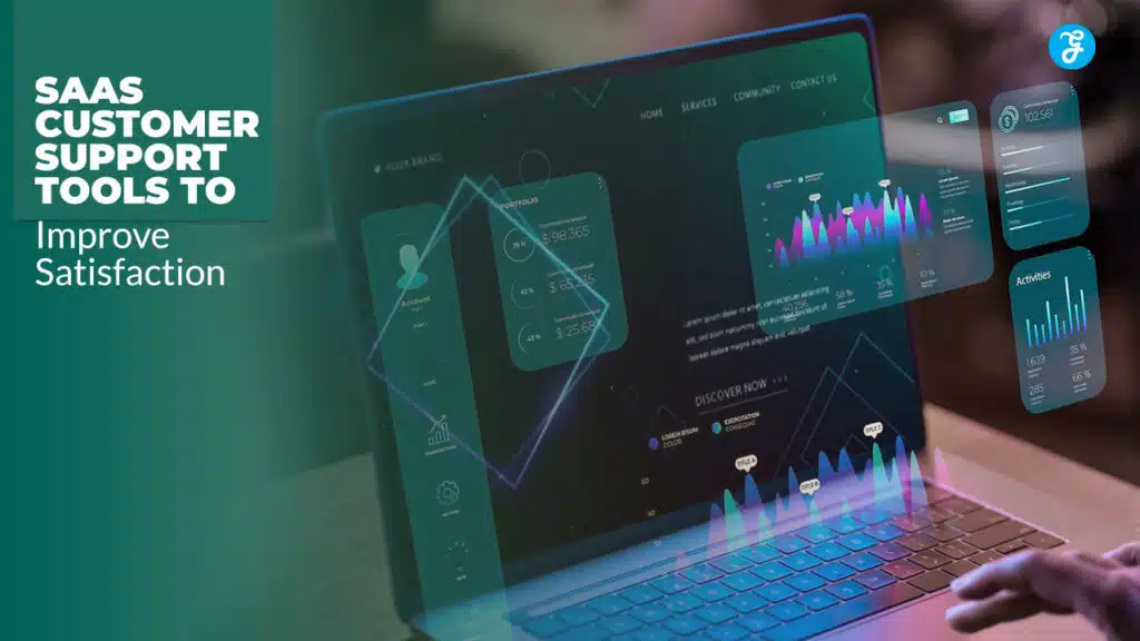 SaaS Customer Support Tools