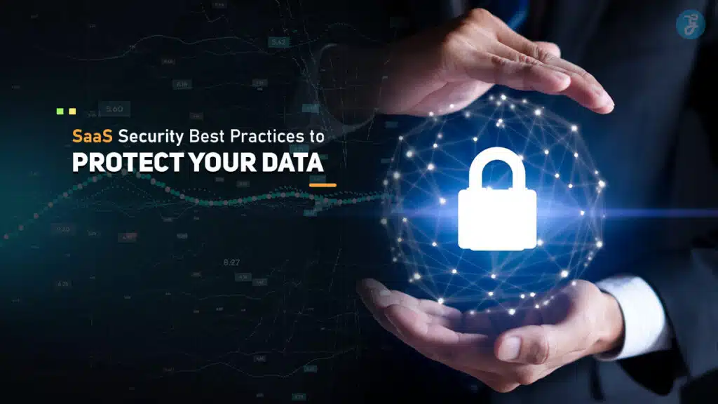 SaaS Security Best Practices