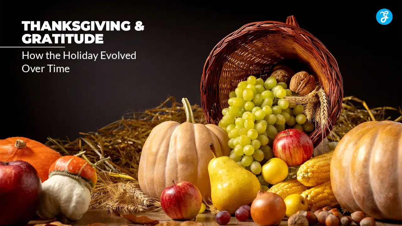 Thanksgiving and Gratitude