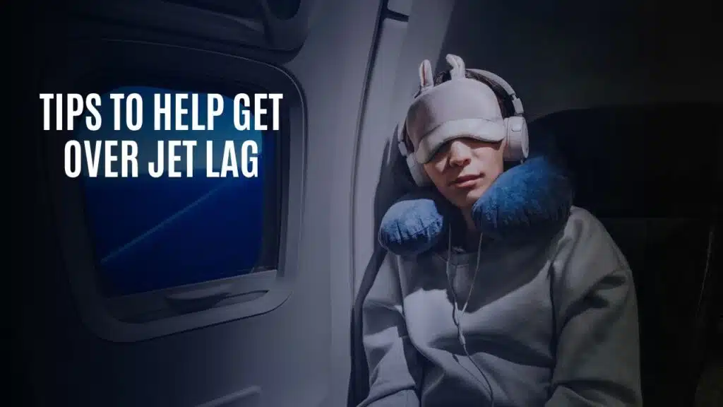 effective tips to beat jet lag