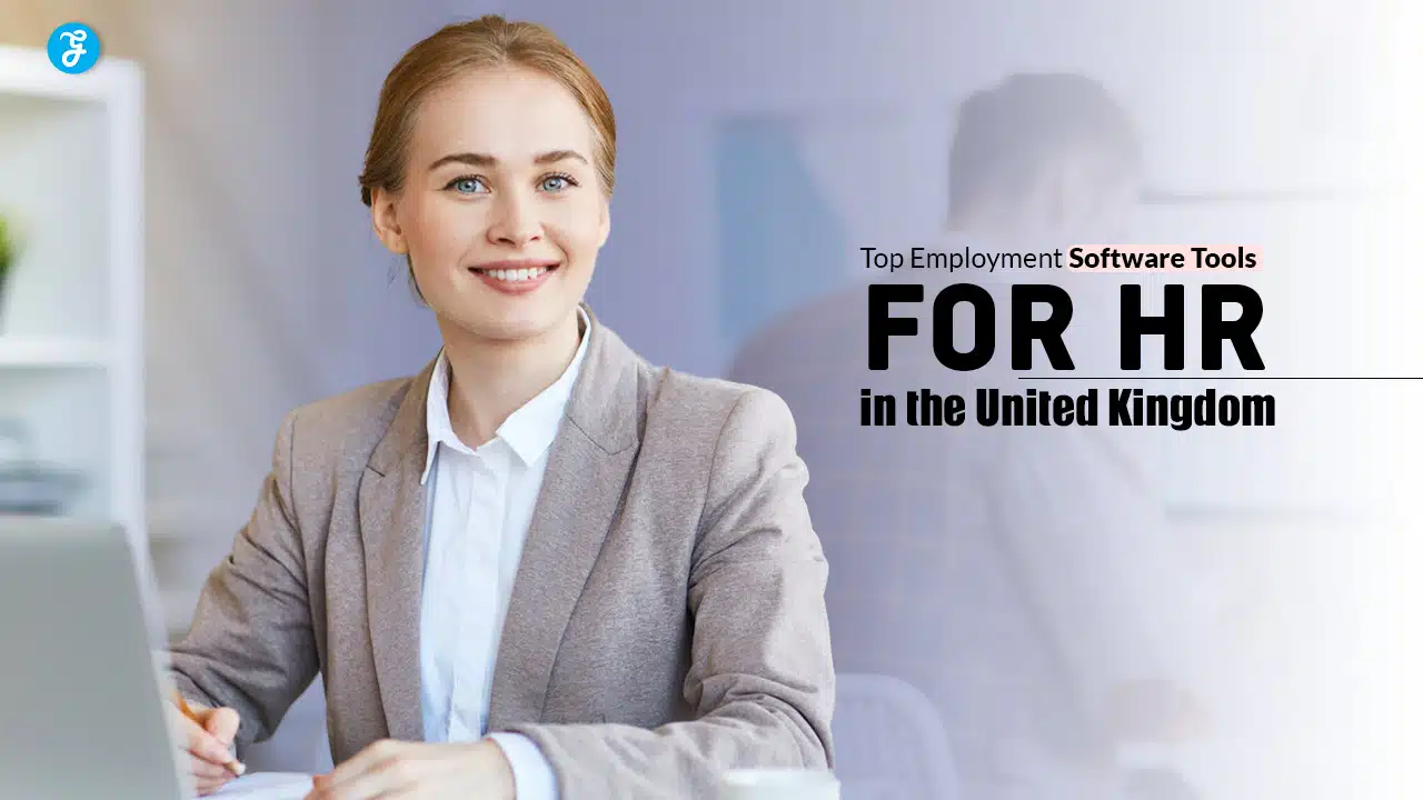 Top Employment Software Tools for HR in the United Kingdom