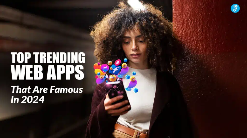 Top Trending Web Apps