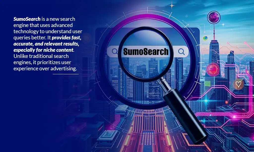 What is SumoSearch