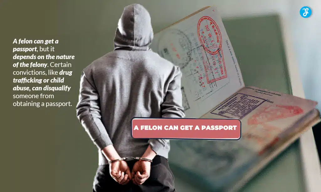 how can a felon get a passport