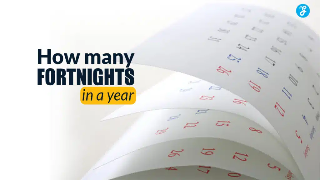 how many fortnights in a year