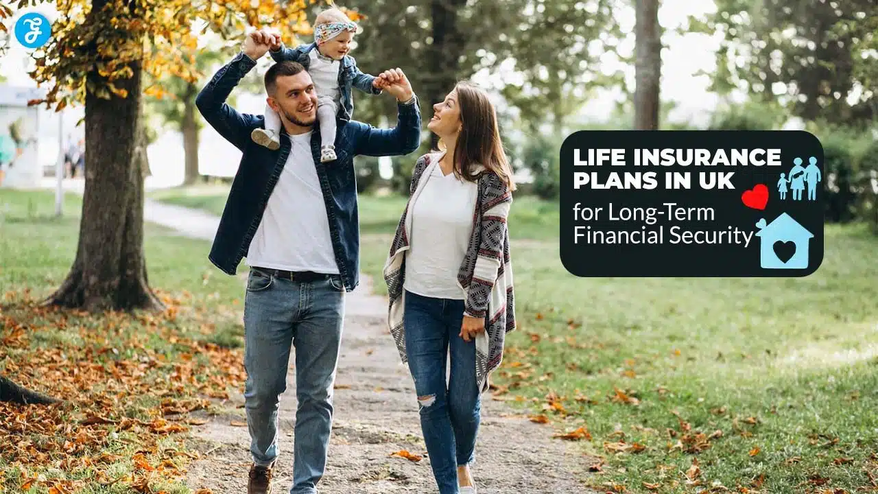 Life Insurance Plans in UK