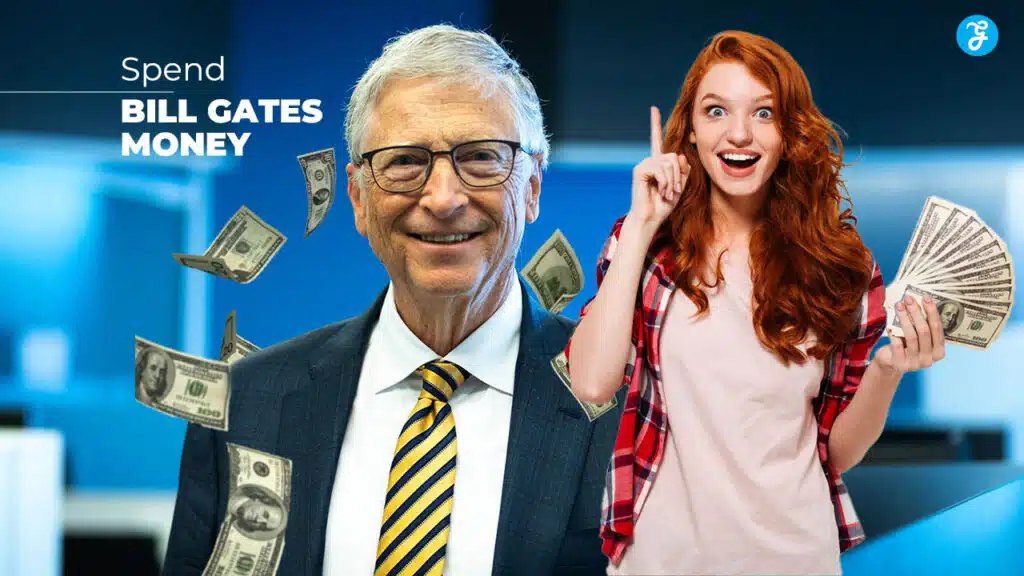 spend bill gates money