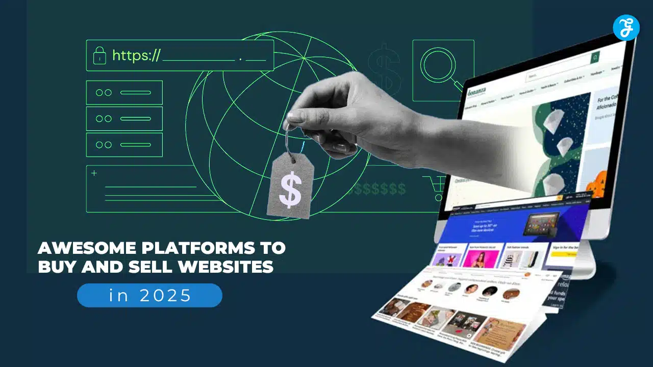 Awesome Platforms to Buy and Sell Websites