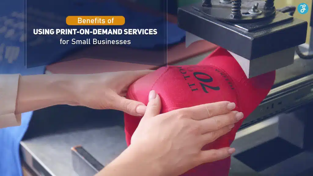Benefits of Using Print-on-Demand Services for Small Businesses