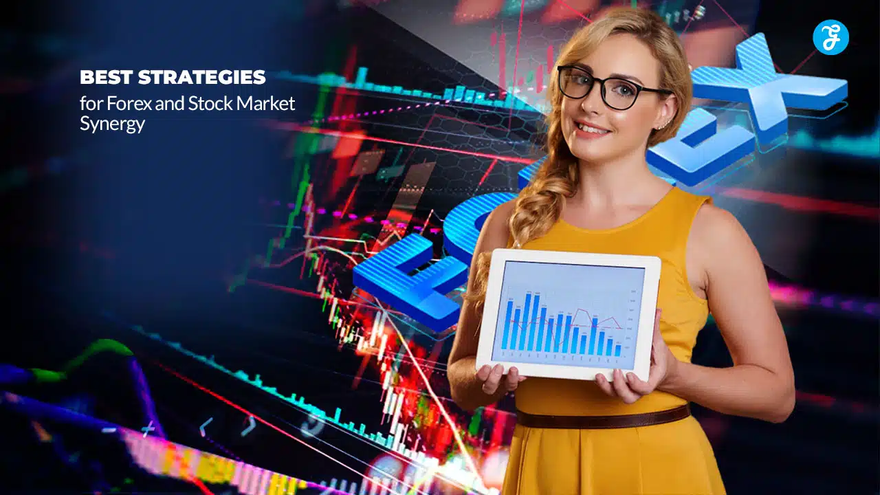Forex Stock Market Synergy Strategies