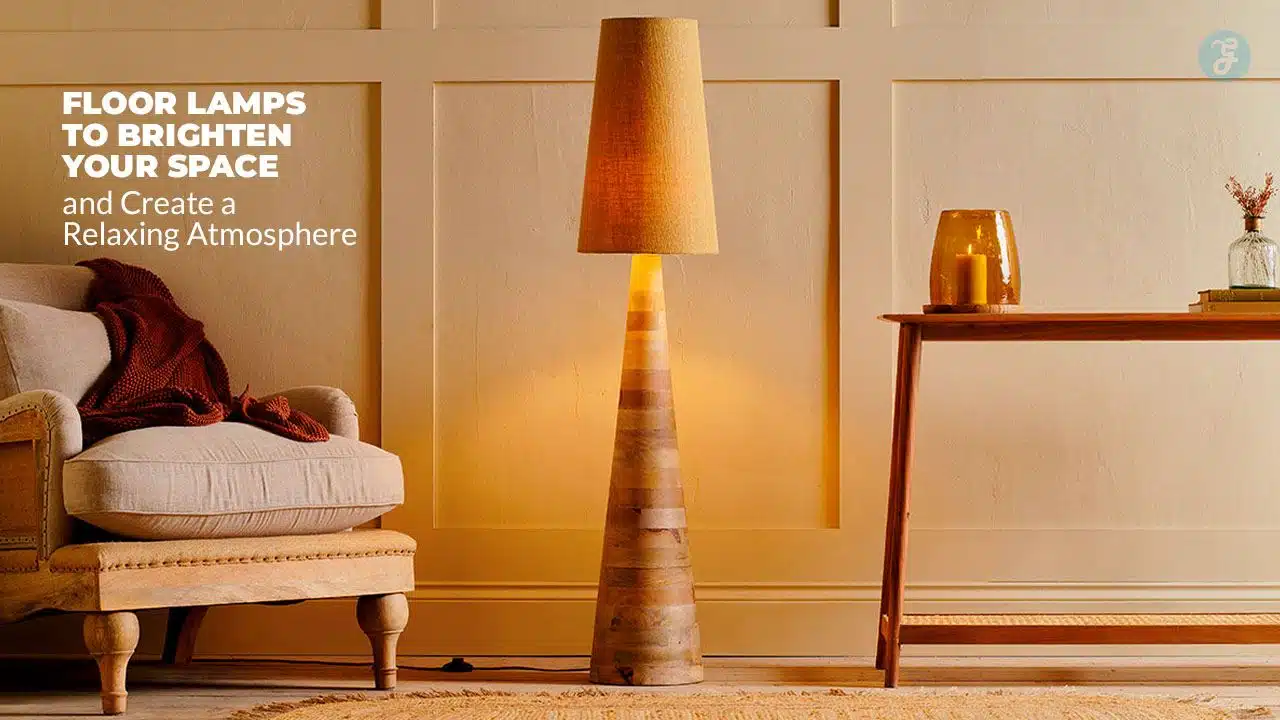 floor lamps to brighten your space