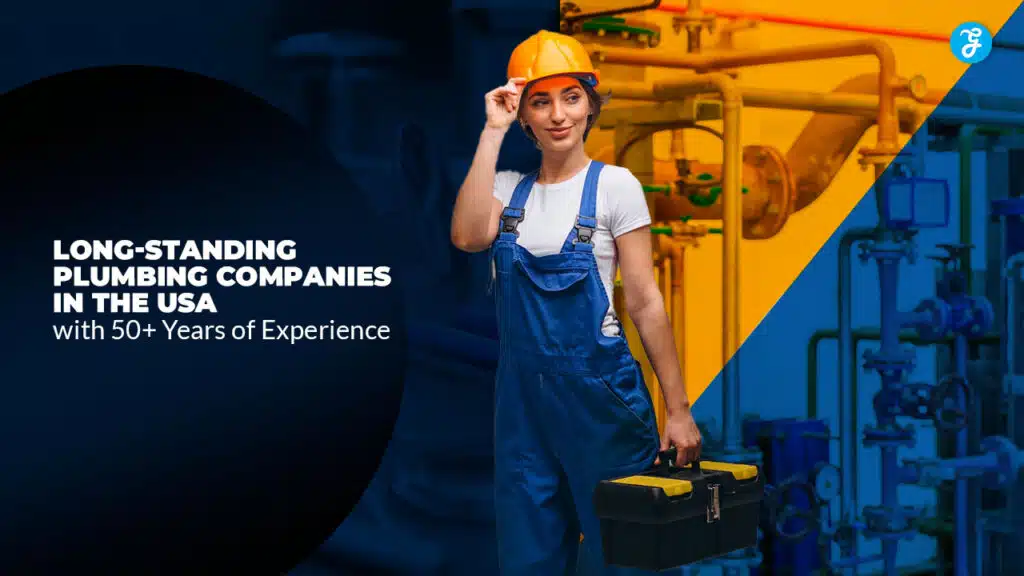 Long-Standing Plumbing Companies in the USA