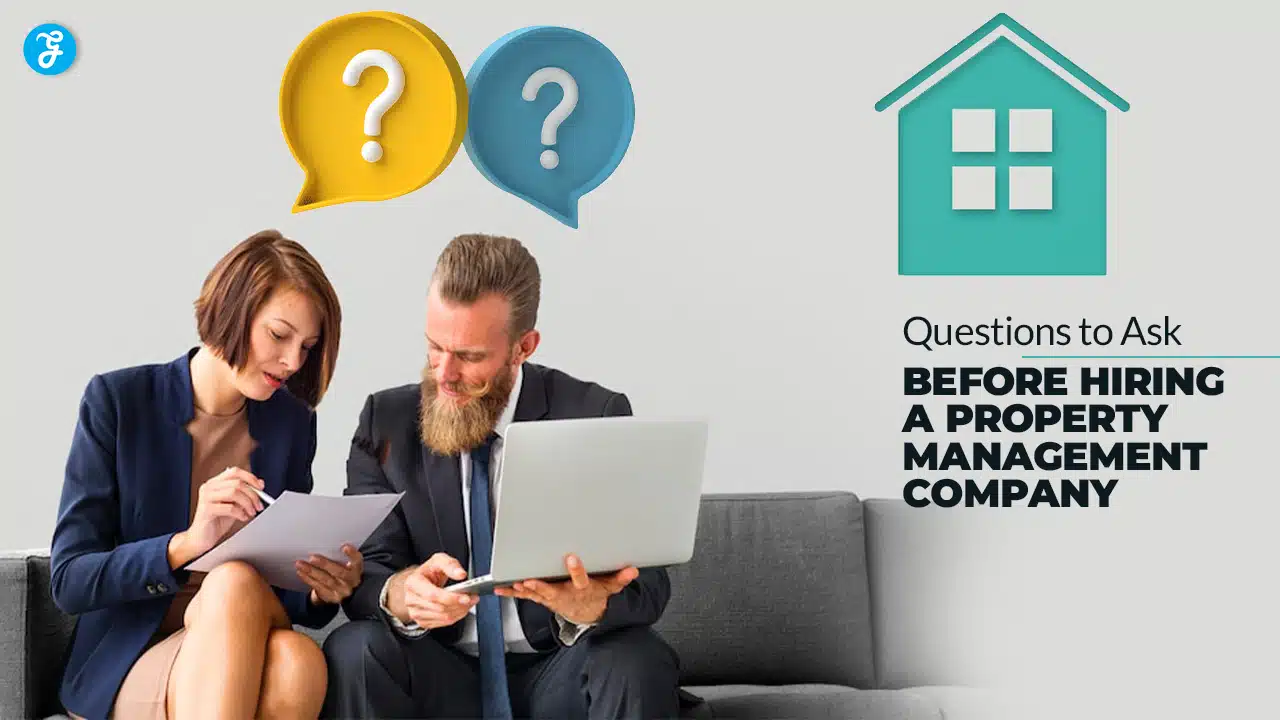 Questions to Ask Before Hiring a Property Management Company