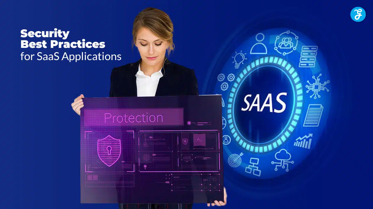 Security Best Practices for SaaS Applications