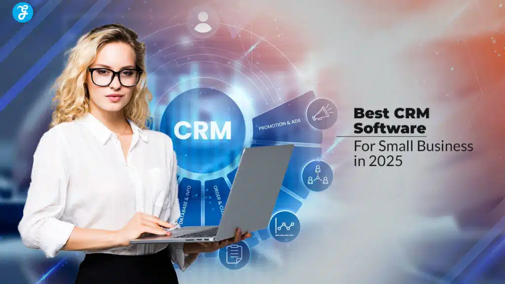 Best CRM Software For Small Business
