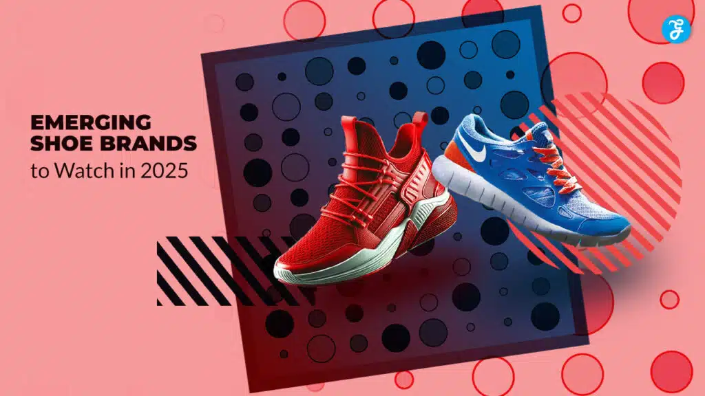 Emerging Shoe Brands to Watch in 2025