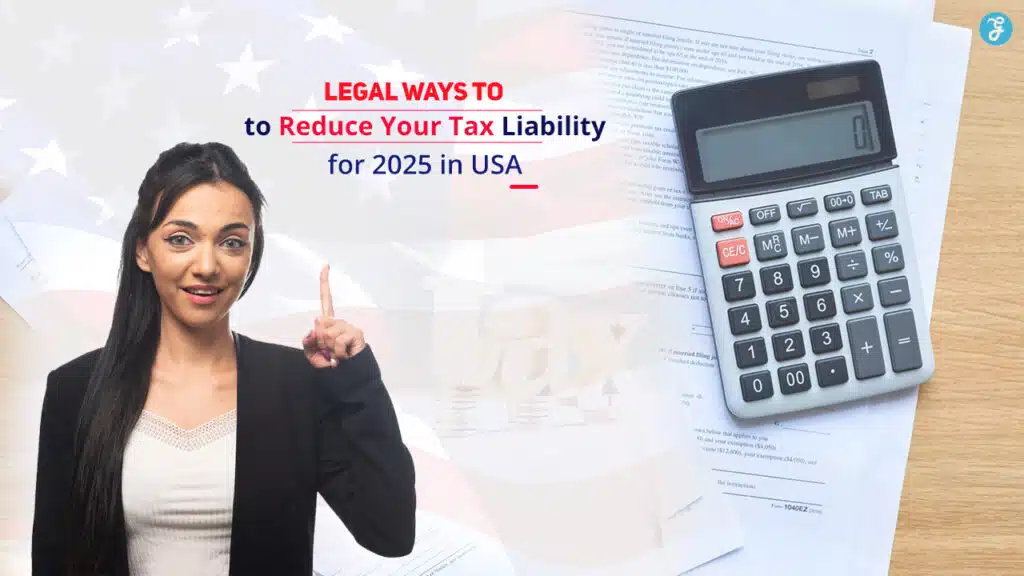 Reduce Your Tax Liability in the USA