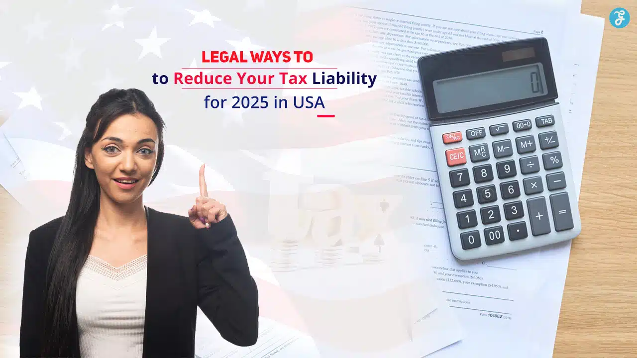 Reduce Your Tax Liability in the USA