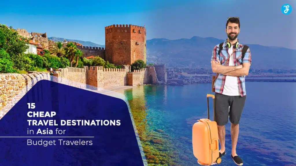 attractive asian destinations for budget travelers