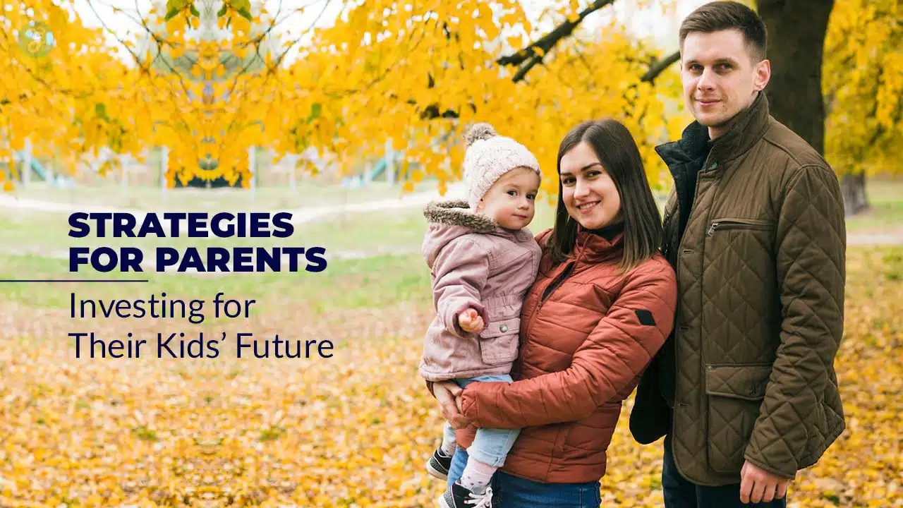 Parent investment strategies for kids futures