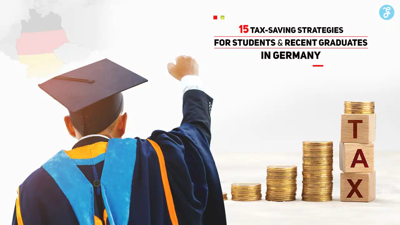 Tax-Saving Strategies for Students in Germany