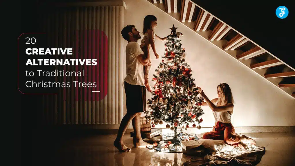 Creative Alternatives to Traditional Christmas Trees