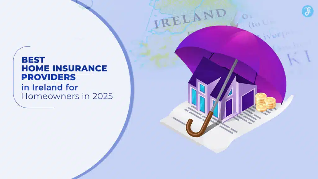 Home Insurance Providers in Ireland