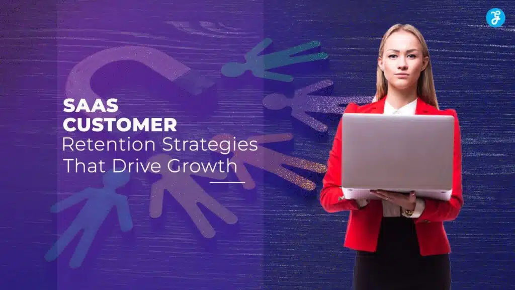SaaS customer retention strategies