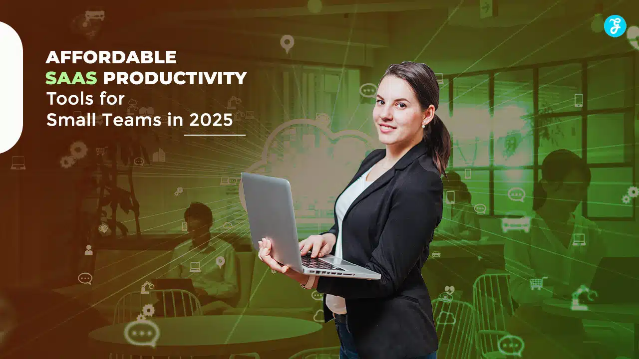 SaaS Productivity Tools for Small Teams in 2025