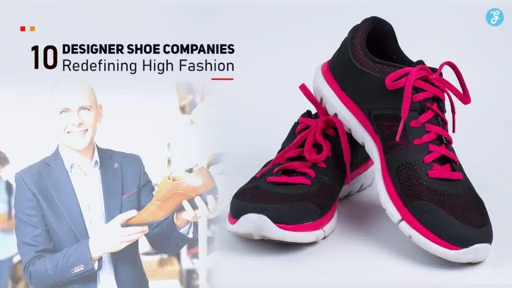 Designer Shoe Companies High Fashion
