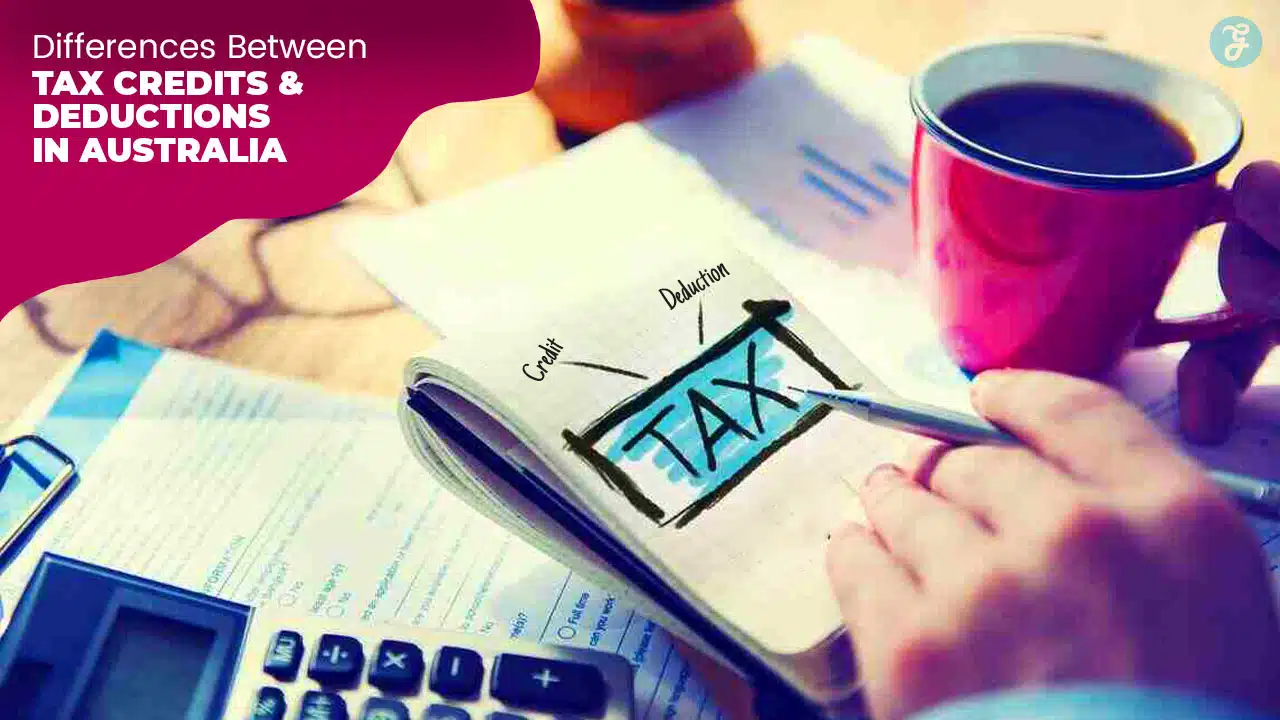 Differences Between Tax Credits and Deductions in Australia