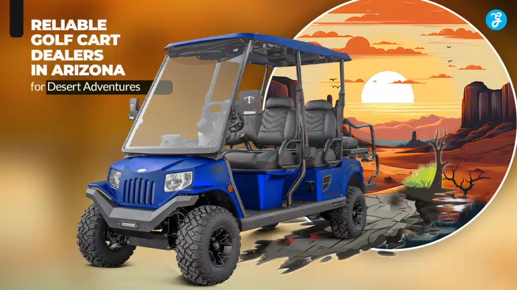 Golf Cart Dealers in Arizona