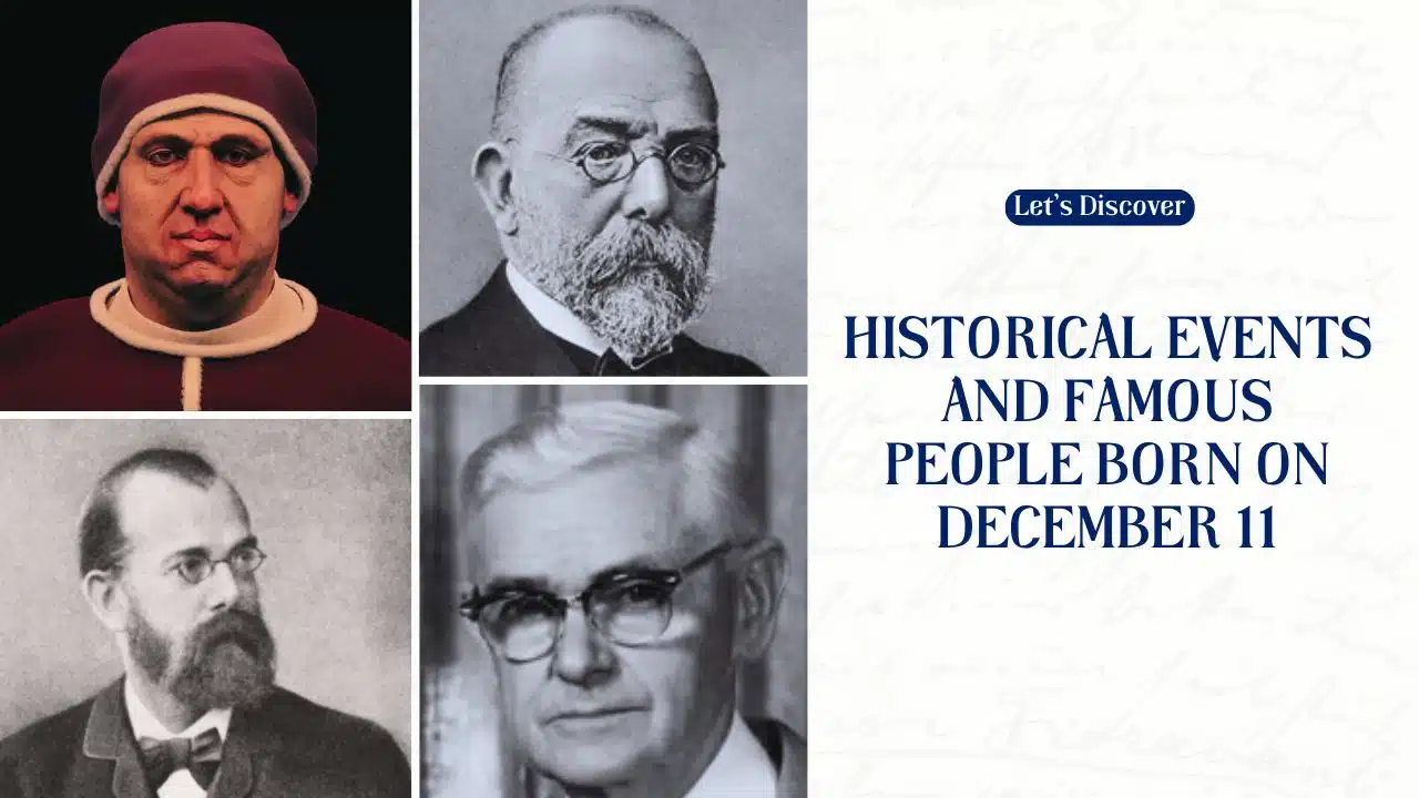 Historical Events and Famous People Born on December 11
