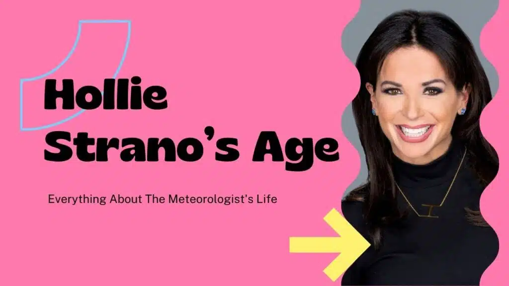 Hollie Strano Age