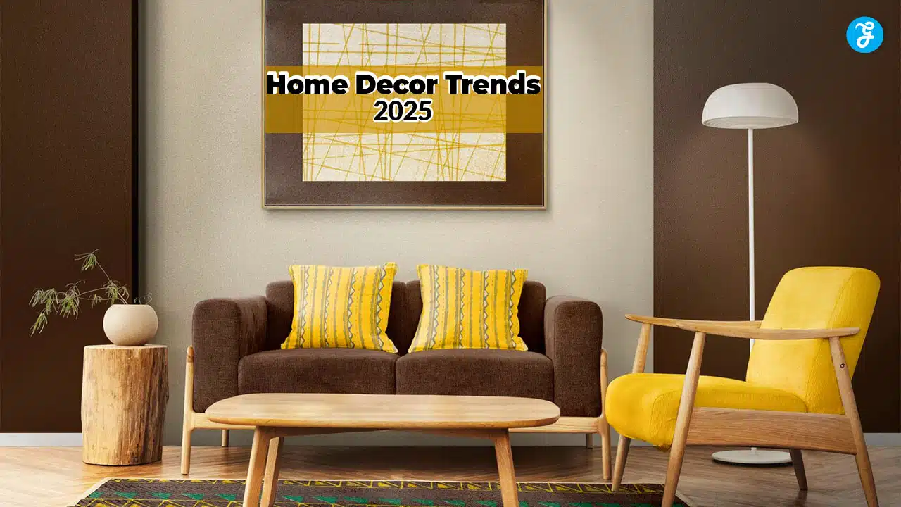 Home Decor Trends 2025