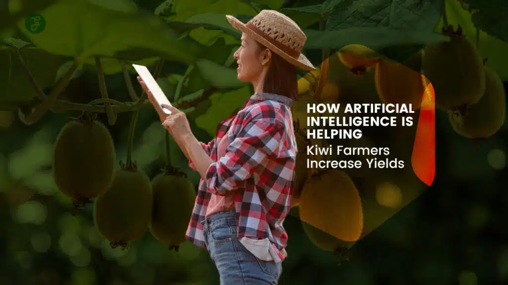 Artificial Intelligence Kiwi Farming Boosting Yields