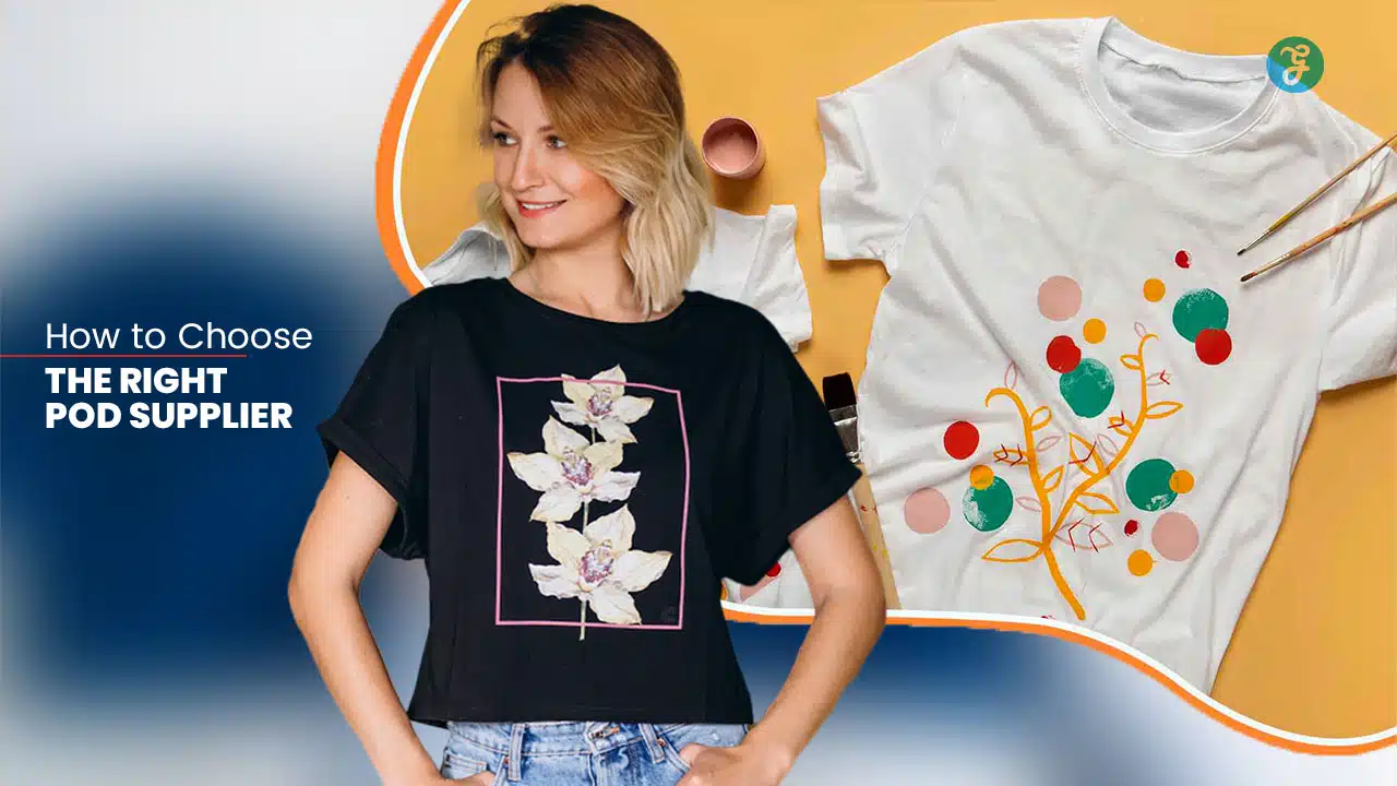 Choose Right POD Supplier
