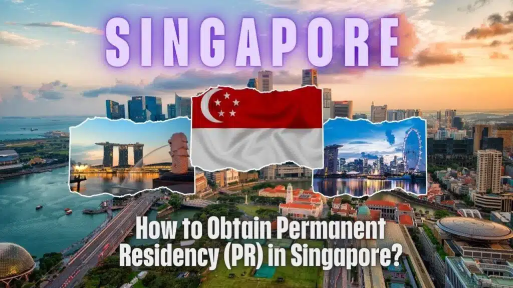 How to Get PR in Singapore
