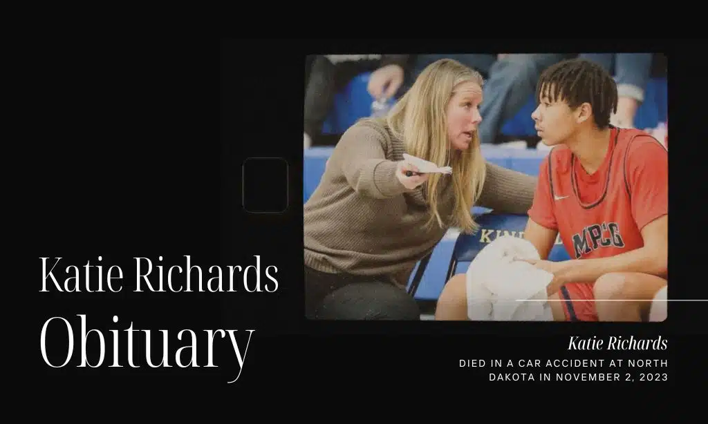 Katie Richards Obituary